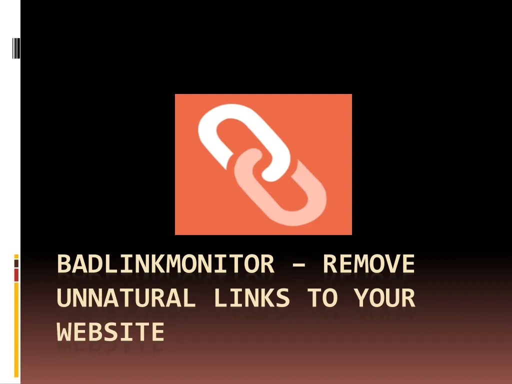 badlinkmonitor remove unnatural links to your website