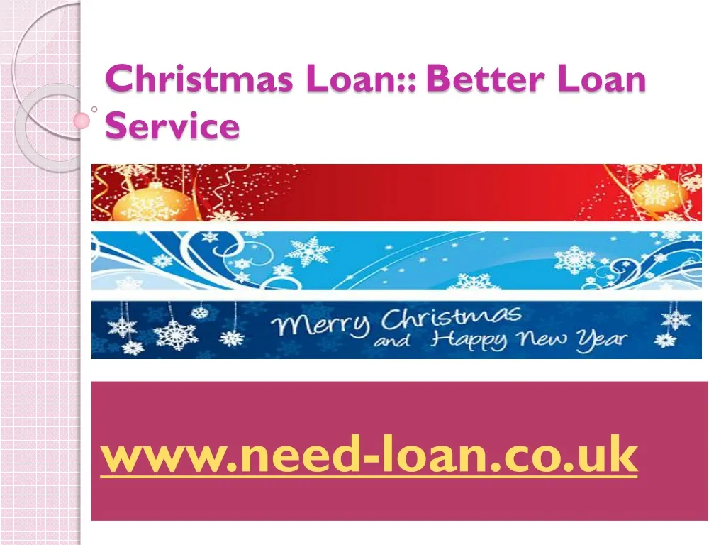christmas loan better loan service