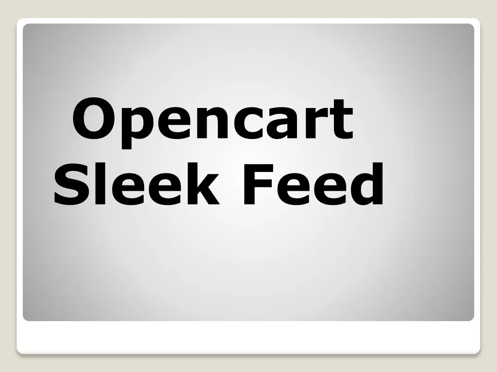 opencart sleek feed