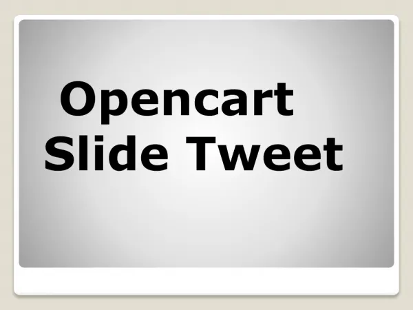 Opencart Slide Tweet