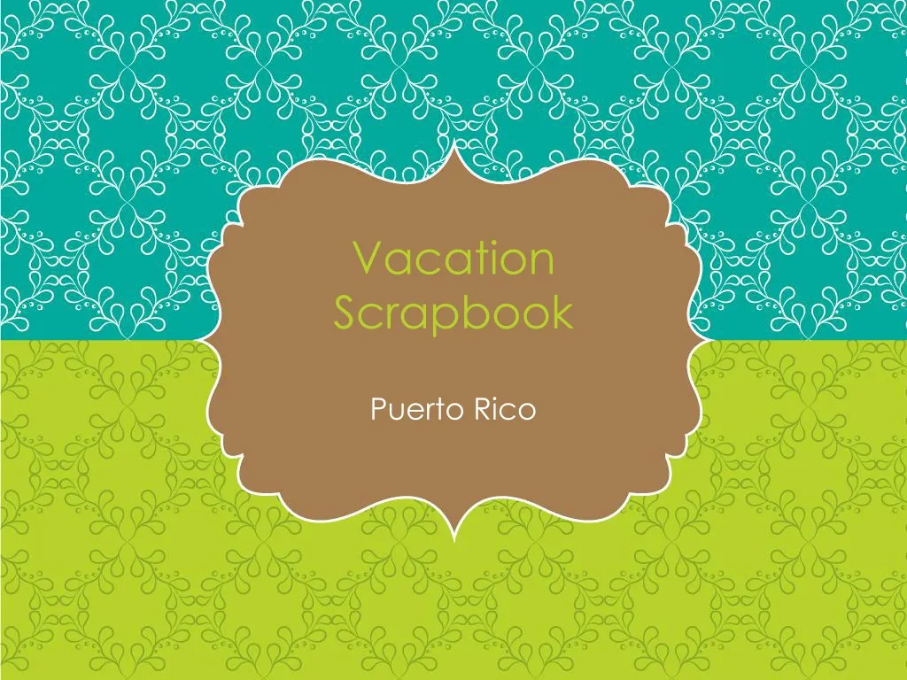 vacation scrapbook