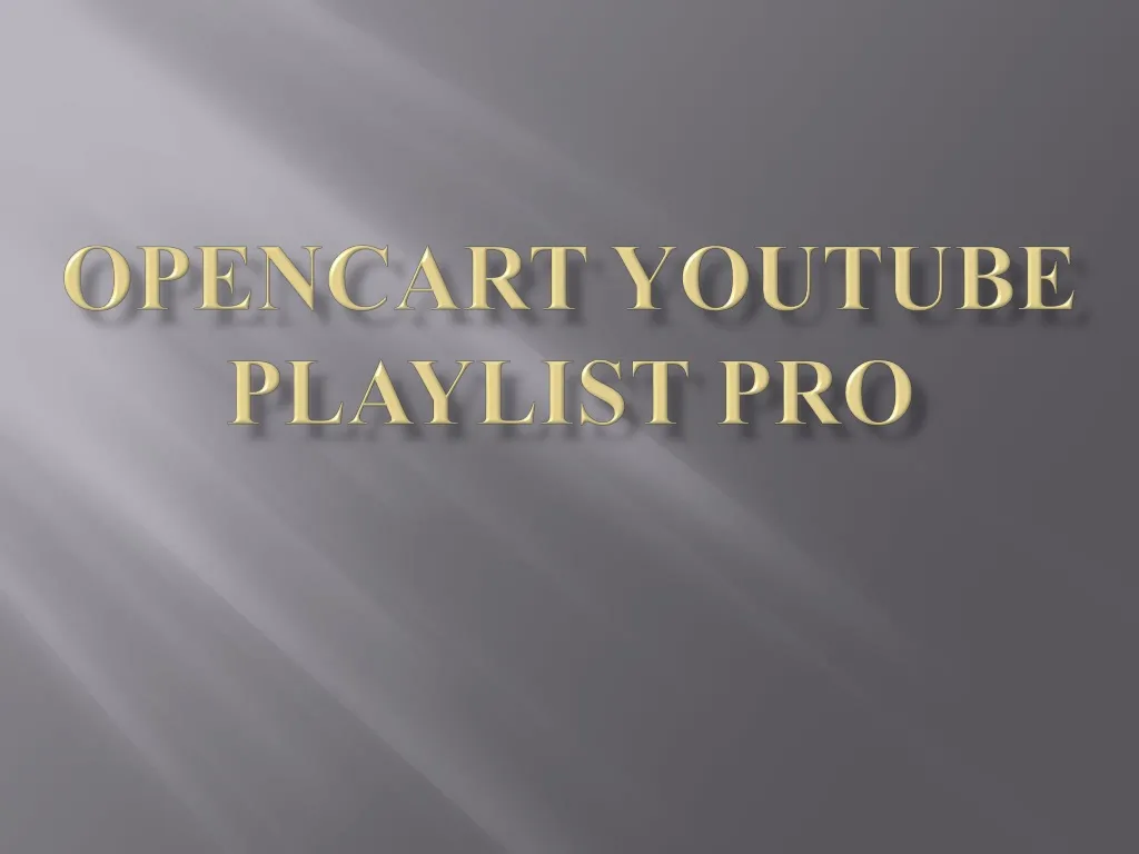 opencart youtube playlist pro