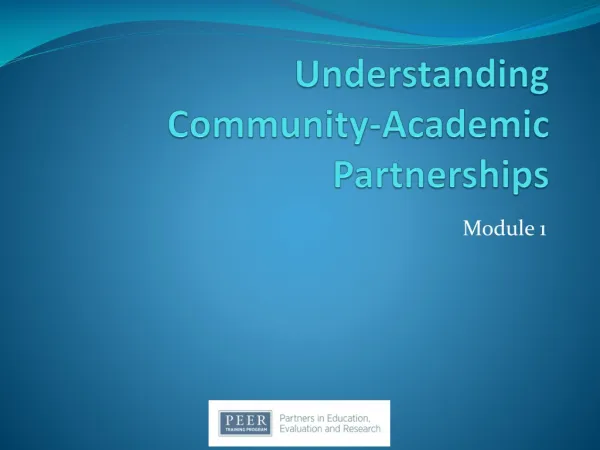 Understanding Community-Academic Partnerships