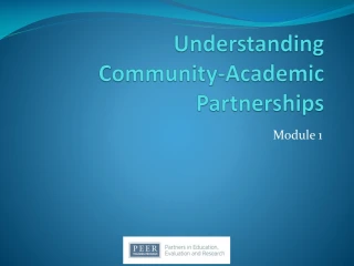 Understanding Community-Academic Partnerships - slide 1