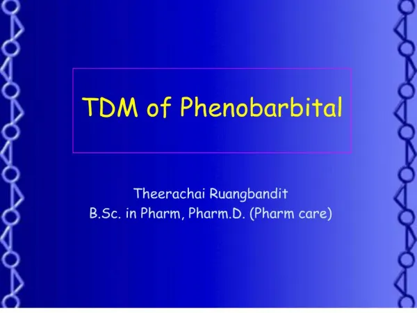 tdm of phenobarbital