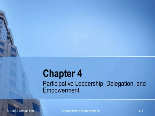 Participative Leadership, Delegation, and Empowerment