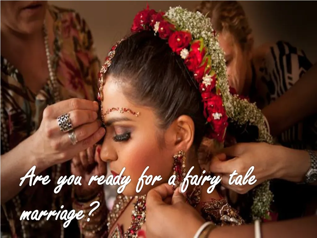 are you ready for a fairy tale marriage