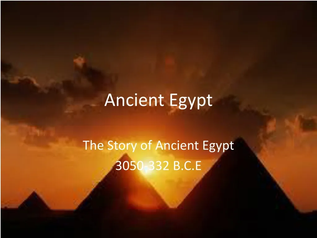 PPT - Ancient Egypt PowerPoint Presentation, free download - ID:1377646