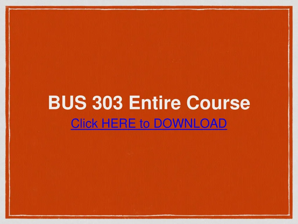 bus 303 entire course