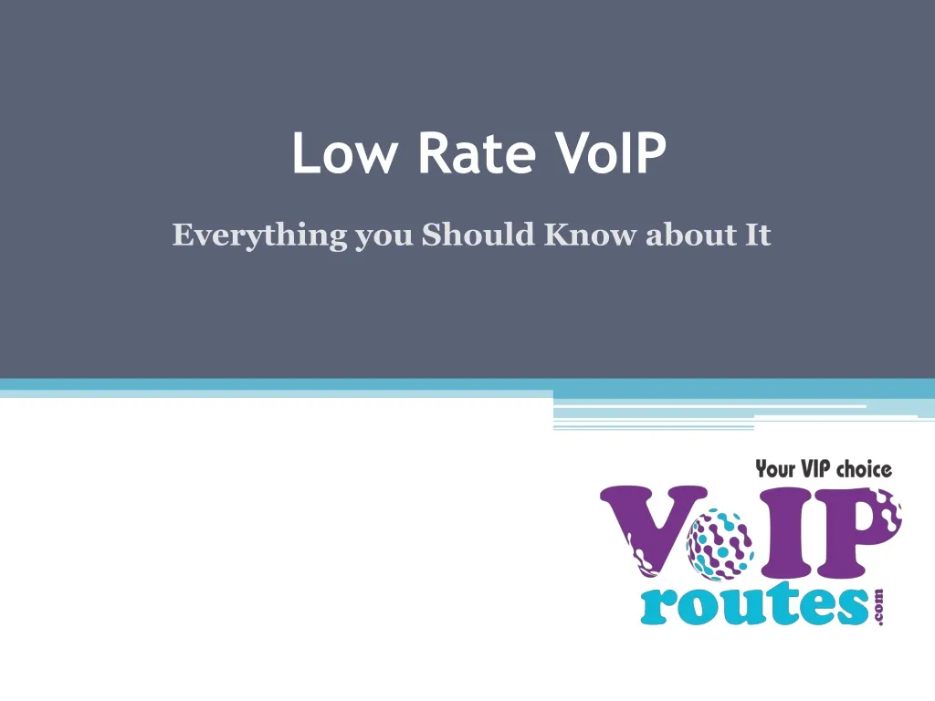 low rate voip