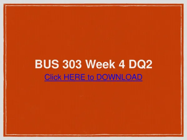 BUS 303 Week 4 DQ2