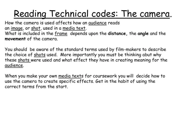 reading technical codes: the camera.