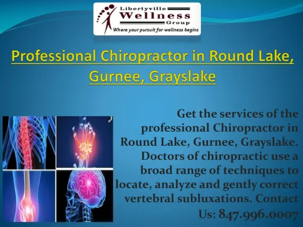 Professional Chiropractor in Round Lake, Gurnee, Grayslake