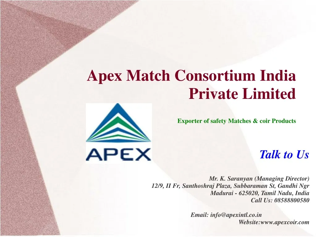 apex match consortium india private limited exporter of safety matches coir products