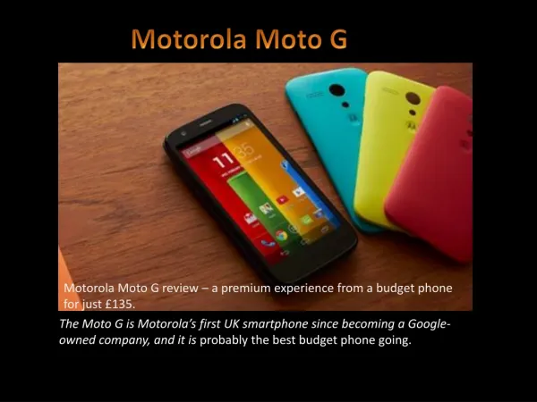 Motorola Moto G- the best budget smartphone