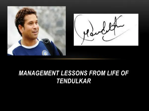 Management Lessons from life of Tendulkar