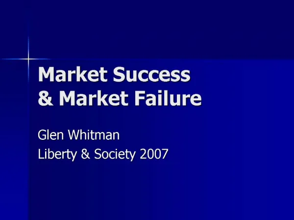 Market Success Market Failure