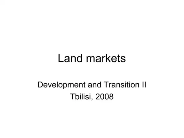 Land markets
