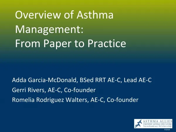 Overview of Asthma Management: From Paper to Practice