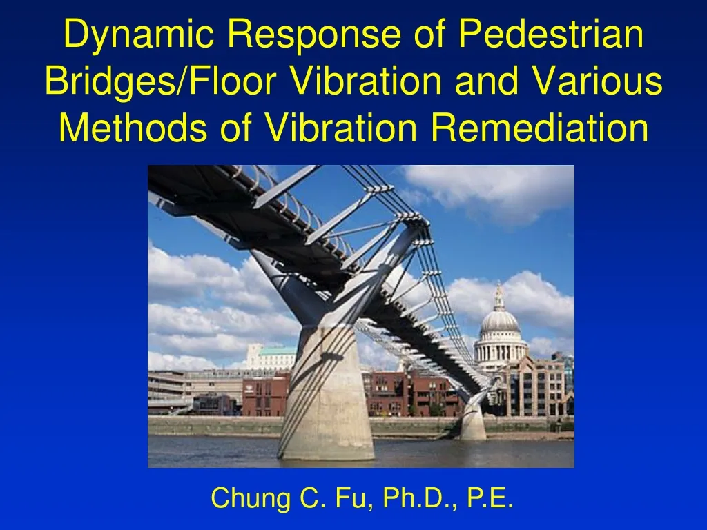 dynamic response of pedestrian bridges floor vibration and various methods of vibration remediation