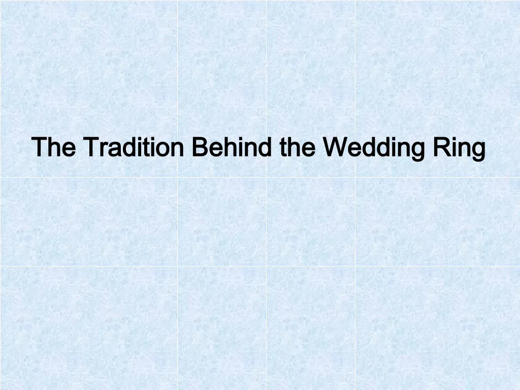 the tradition behind the wedding ring