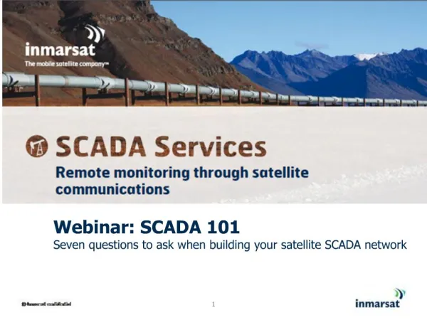Webinar: SCADA 101 Seven questions to ask when building your satellite SCADA network