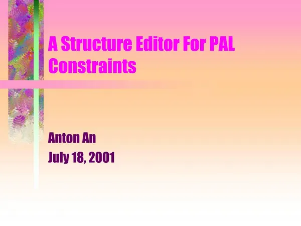 A Structure Editor For PAL Constraints