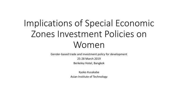 Implications of Special Economic Zones Investment Policies on Women