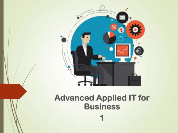 Advanced Applied IT for Business 1