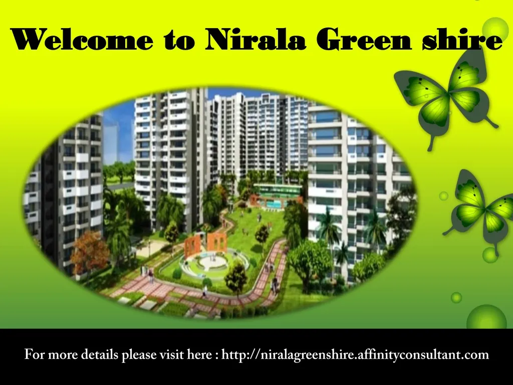 welcome to nirala green shire