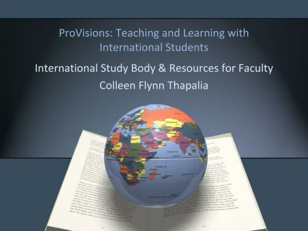ProVisions : Teaching and Learning with International Students