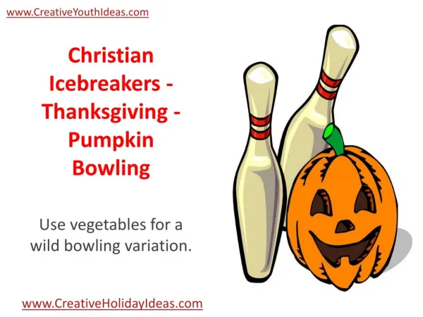 Christian Icebreakers - Thanksgiving - Pumpkin Bowling