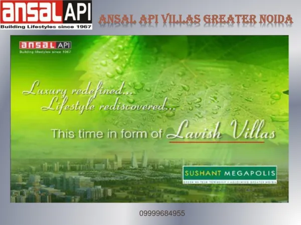 Ansal Sushant Megapolis Villas Greater Noida@9999684955