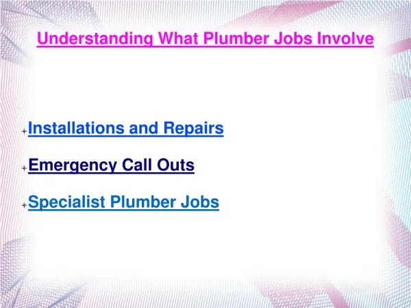 Understanding What Plumber Jobs Involve