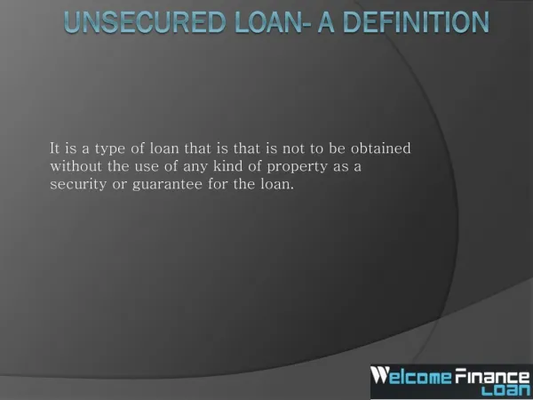 Definition About unsecured loan