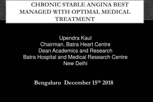 CHRONIC Stable angina best managed with optimal medical treatment