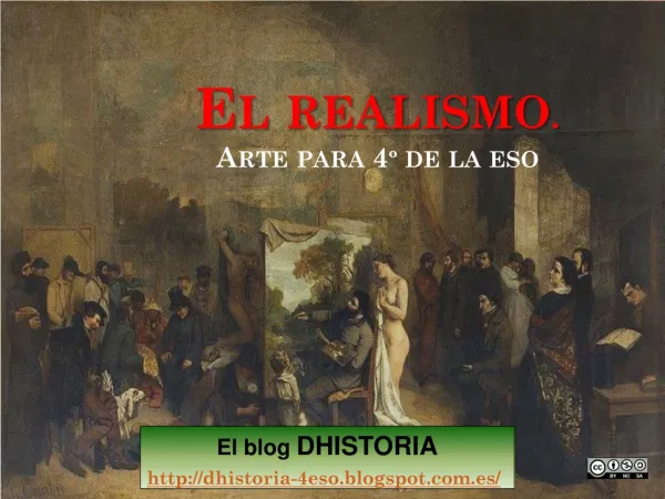 El Realismo. Arte para 4º de la ESO.