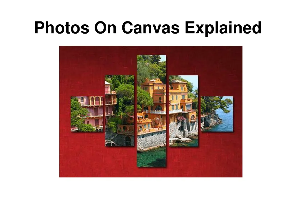 photos on canvas explained