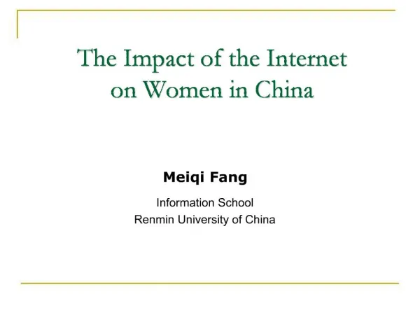 The Impact of the Internet on Women in China