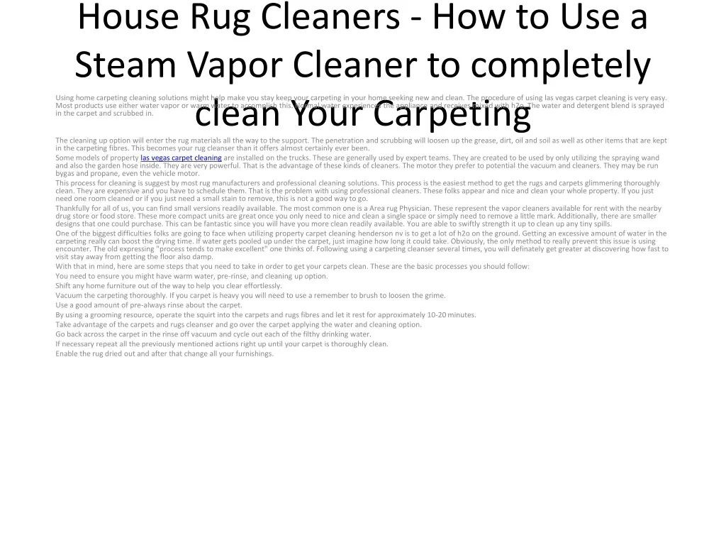 house rug cleaners how to use a steam vapor cleaner to completely clean your carpeting