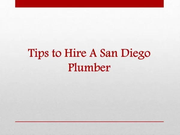 Tips to Hire a San Diego Plumber