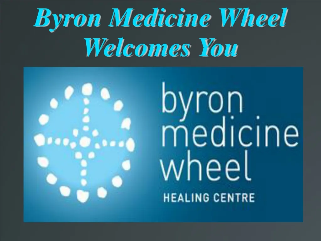 byron medicine wheel welcomes you