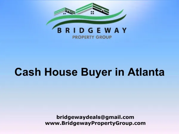 Bridgeway Property Group - Cash House Buyer in Atlanta