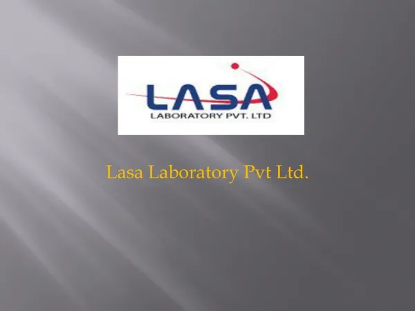 Lasa Laboratory Pvt Ltd.