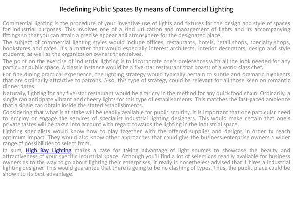 Redefining Public Spaces By means of Commercial Lighting
