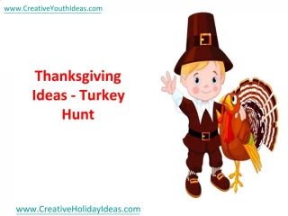 Thanksgiving Ideas - Turkey Hunt