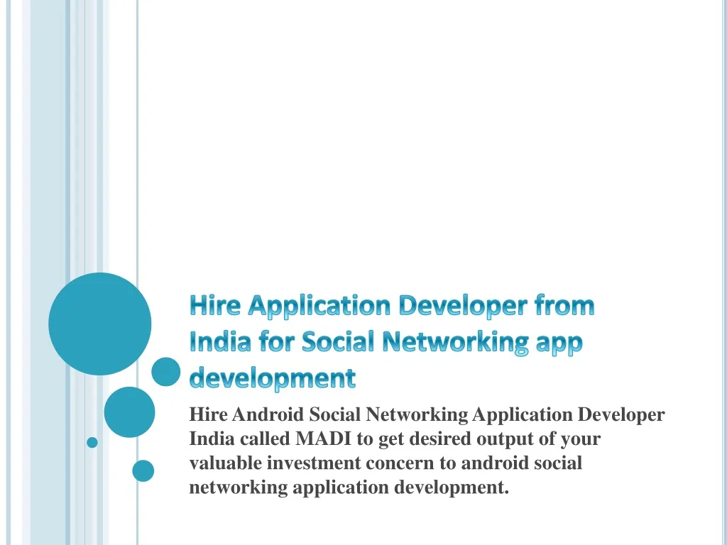 hire application developer from india for social networking app development