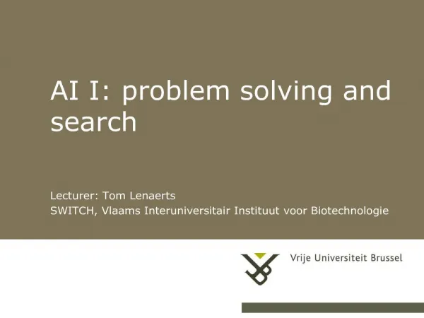 ai i: problem solving and search