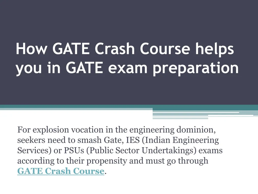 how gate crash course helps you in gate exam preparation