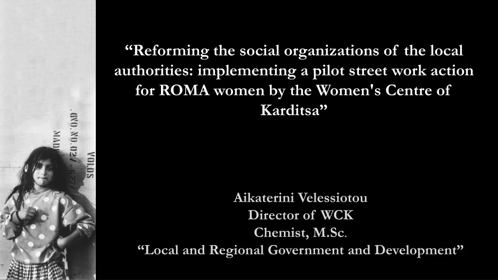 r eforming the social organizations of the local